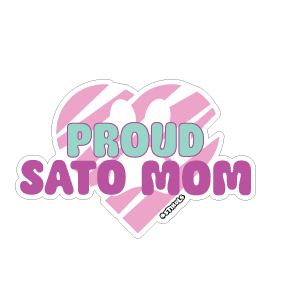 Proud Sato Mom